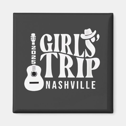 Girls Trip Nashville 2025 Urlaub Sommer Magnet (Vorne)