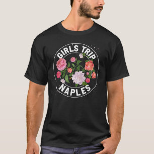 Girls Trip Neapel 2023 Womens Weekend Birthday Sq T-Shirt