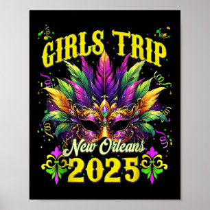 Girls Trip New Orleans 2025 Mardi Gras Maske Frien Poster