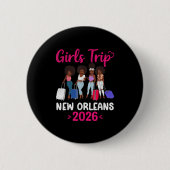 Girls Trip New Orleans 2026 Squad Matching Outfit  Button (Vorderseite)