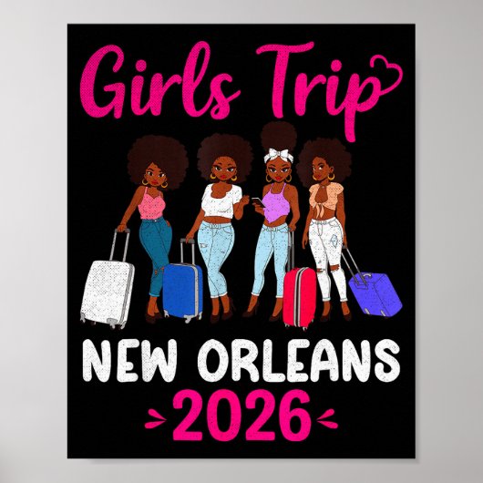 Girls Trip New Orleans 2026 Squad Matching Outfit Poster (Vorne)