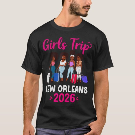 Girls Trip New Orleans 2026 Squad Matching Outfit  T-Shirt (Vorderseite)