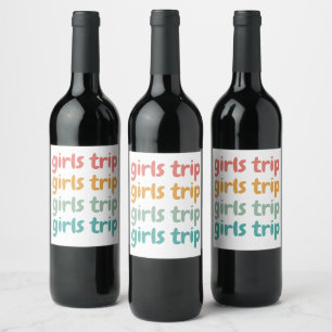 Girls Trip Niedlich Retro Girls Weekend Abenteuerr Weinetikett