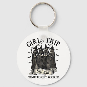Girls Trip Salem Hexenmeister Salem Machusetts Schlüsselanhänger