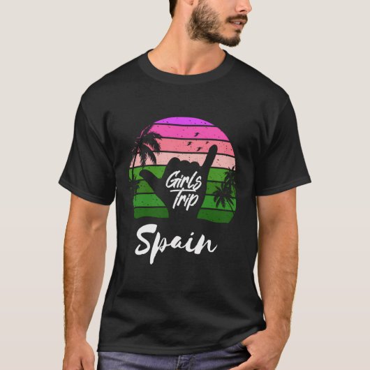 Girls Trip Spanien Urlaub T-Shirt (Vorderseite)