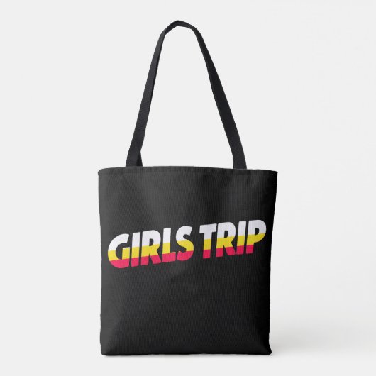 Girls Trip Tasche (Rückseite)