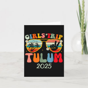 Girls Trip Tulum 2025 Summer Beach Weekend Vacatio Karte
