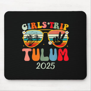 Girls Trip Tulum 2025 Summer Beach Weekend Vacatio Mousepad