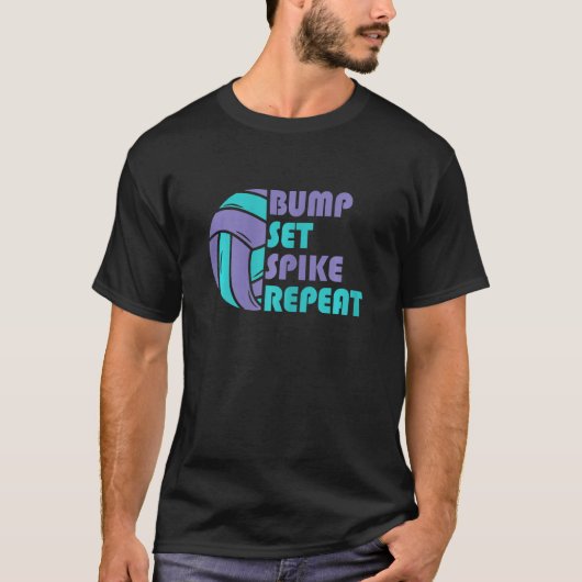 Girls Volleyball Bump Set Spike Repeat Turquoise P T-Shirt (Vorderseite)