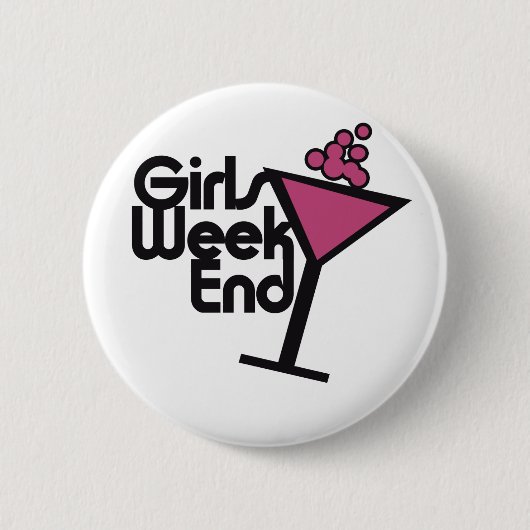 Girls Weekend Button (Vorderseite)