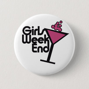 Girls Weekend Button