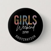 Girls Weekend Cheetah Print Girls Tour Button (Vorderseite)