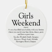 Girls Weekend Definition Personalisiert Keramik Ornament (Vorne)