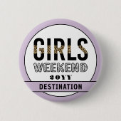 Girls Weekend Girls Club Button (Vorderseite)