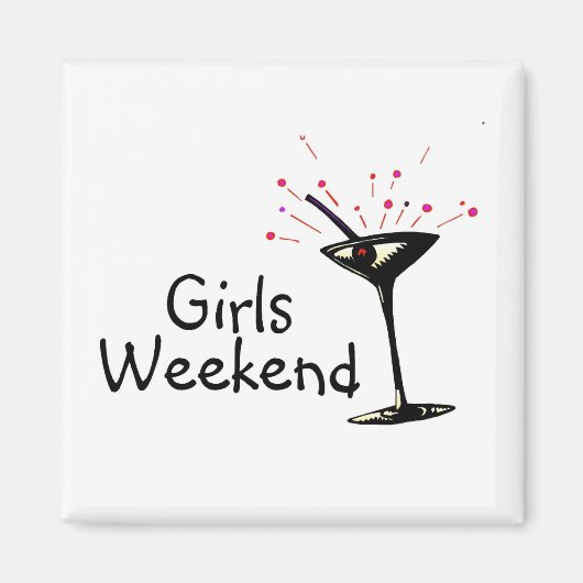 Girls Weekend Magnet (Vorne)