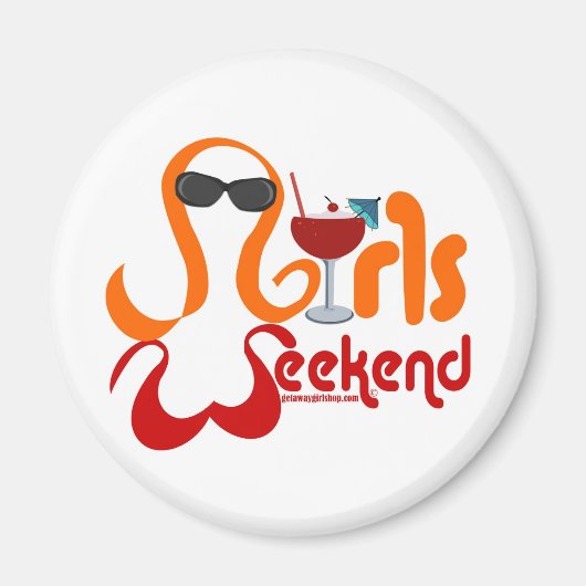 Girls Weekend Party Magnet (Vorne)