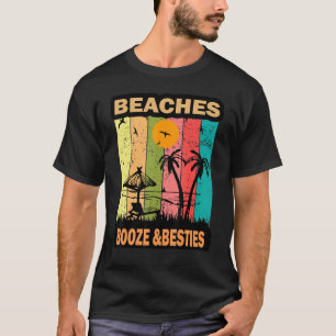 Girls Weekend Trip Florida 2022 Strände Booze & Be T-Shirt
