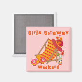 Girls Weggehen Wochenende T - Shirt und Geschenke Magnet (Vorderseite/Rückseite)