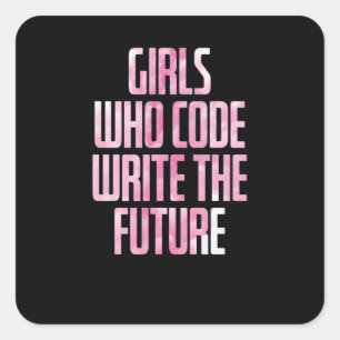 Girls Who Code Write The Future PC Quadratischer Aufkleber