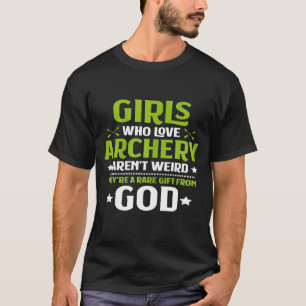 Girls Who Liebe Archery Archer T-Shirt
