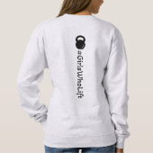 #Girls Who Lift Kettlebell Sweatshirt (Rückseite)