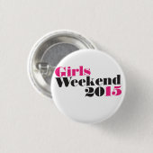 Girls-Wochenende 2015 Button (Vorne & Hinten)