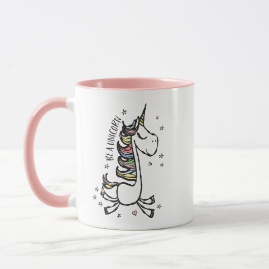 Girly Be a Unicorn Motivierend Zitat Tasse (Links)