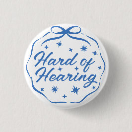 Girly Blue Whimsical Doodle Bow Hard of Hearing Button