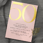 Girly Blush Pink & Gold | Women's 50th Birthday Folieneinladung<br><div class="desc">Modern 50th birthday invitations with a large heading "50" in real metallic foil. Your event details are printed below in matte black font. Gold foil accents on a light pink background. (Background colors can be changed by using the design tool. You can also change the type of metallic foil.)</div>