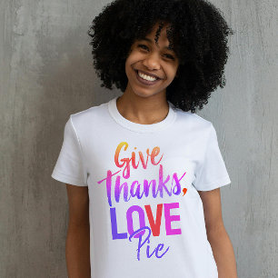 Girly Colorful Pink Danke Liebe Pie Script T-Shirt