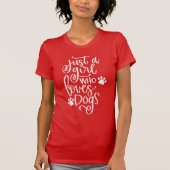 Girly Dog Lover Valentine Whimsy Typografie T-Shirt (Vorderseite)