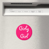 Girly Girl Magnet (In Situ (Geschirrspüler))