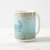 Girly Glitzy Aqua Türkis Glitzer Unicorquote Kaffeetasse (VorderseiteRechts)