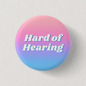 Girly Minimal Pink Blue Typografy Hard Hearing Button (Vorderseite)