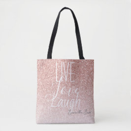 Girly Pink Glitzer Live Liebe Lachen Motivierend Tasche