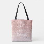 Girly Pink Glitzer Live Liebe Lachen Motivierend Tasche (Rückseite)