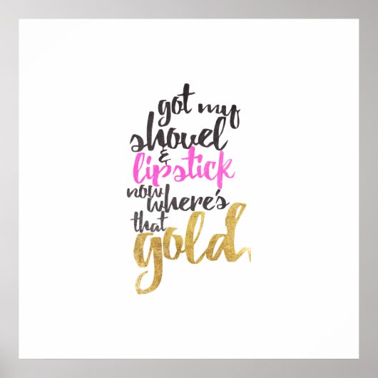 Girly Pink Gold Black Gold Digger Typografie Poster (Vorne)