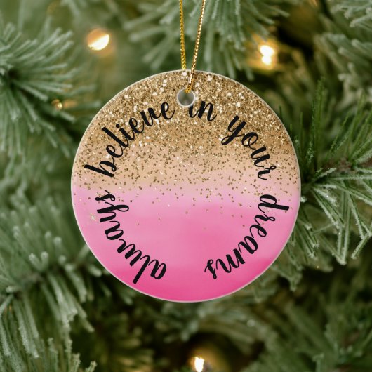 Girly Pink Gold Glitzer Inspiration Zitat Keramik Ornament (Baum)