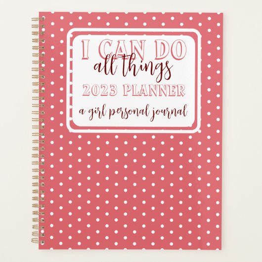 Girly Pink Punkte ich kann alles tun 2023 Journal Planer (Vorderseite)
