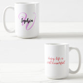 Girly Quote mit moderner Monogram Initial & Name Kaffeetasse