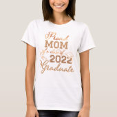 Girly Rose Gold Proud Mama des Absolventen 2022 T-Shirt (Vorderseite)