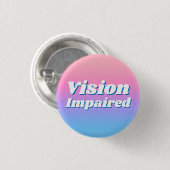 Girly Verlauf Rosa Blau Sehbehindert Button (Vorne & Hinten)