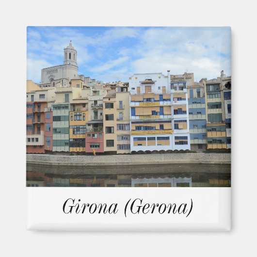 Girona (Gerona) Magnet (Vorne)