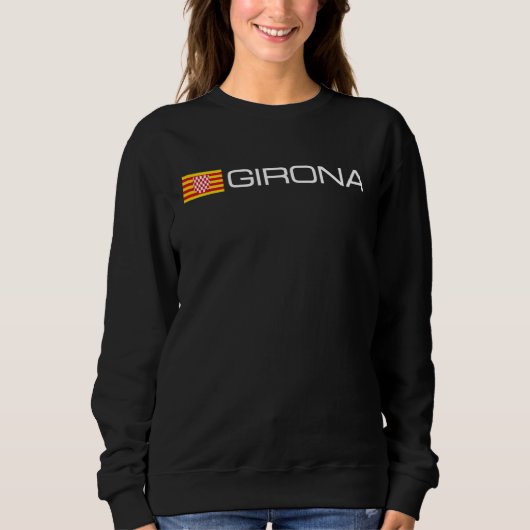 GIRONA SPAIN FLAG CATALONIA SWEATSHIRT (Vorderseite)