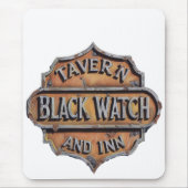 Gistressed Metal Sign für Black Watch Tavern & Inn Mousepad (Vorne)
