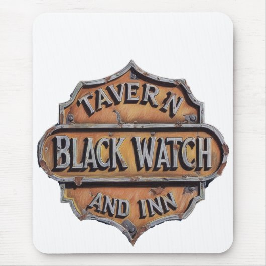 Gistressed Metal Sign für Black Watch Tavern & Inn Mousepad (Vorne)