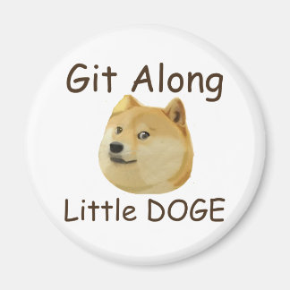 Git Along Little DOGE Magnet