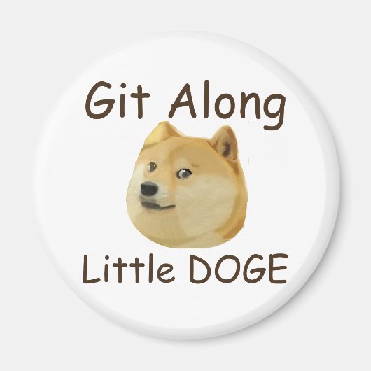 Git Along Little DOGE Magnet (Vorne)