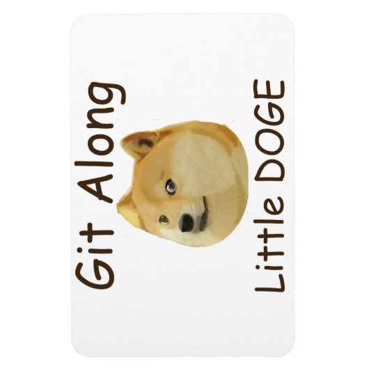 Git Along Little DOGE Magnet (Vertikal)
