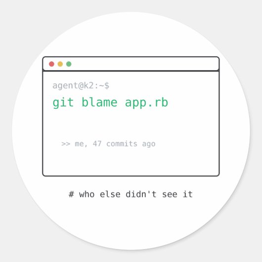 git blame (ich vor 47 Commits) - Dev Sticker Gesch (Vorderseite)